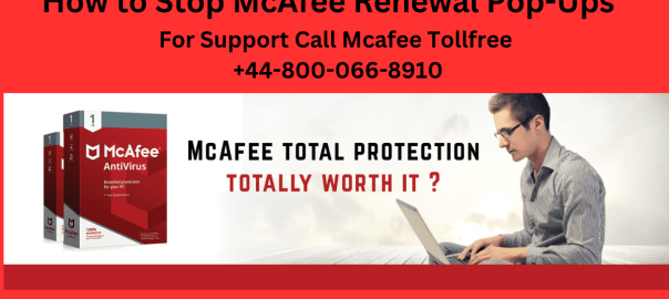 steps of How to Stop McAfee Renewal Pop-Ups