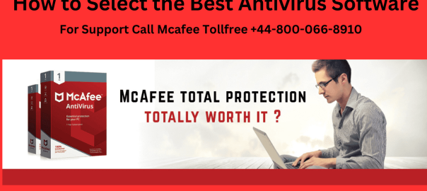 How to Select the Best Antivirus Software Your Ultimate Guide